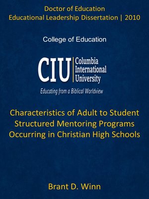 cover image of Characteristics of Adult to Student Structured Mentoring Programs Occurring in Christian High Schools